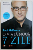 O VIATA NOUA IN 7 ZILE, 2011, CONTINE CD