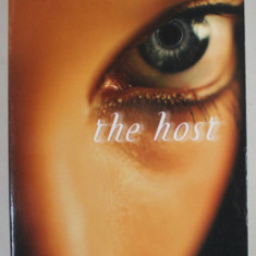 THE HOST by STEPHENIE MEYER , 2009