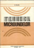 Carte Tehnica Microundelor G. Rulea, Editura Didactica si Pedagogica, 1981, 360 pagini, Cartonata, 16x24 cm