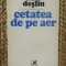 Dan Desliu - Cetatea de pe aer