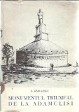 Cumpara ieftin Monumentul triumfal de la Adamclisi - A. V. Radulescu