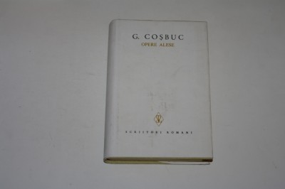 G. Cosbuc - Opere alese - vol. 5 foto