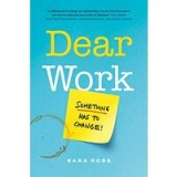 Dear Work