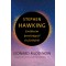 Stephen Hawking - Eml&eacute;keim bar&aacute;ts&aacute;gr&oacute;l &eacute;s fizik&aacute;r&oacute;l - Leonard Mlodinow