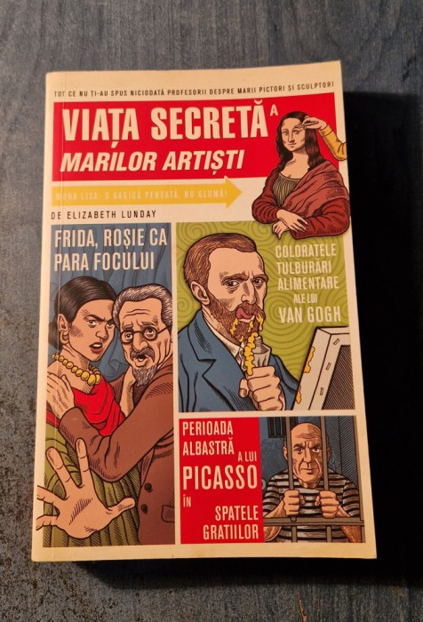 Viata secreta a marilor artisti Elizabeth Lunday