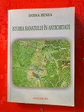 H405-I-Doina Benea cu autograf. Istoria Banatului in Antichitate 2013. Stare buna, ca noua. Marimi: 23/17 cm, 471 pagini.