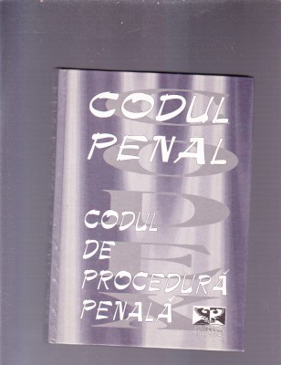 CODUL PENAL -CODUL DE PROCEDURA PENALA foto