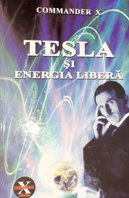 TESLA SI ENERGIA LIBERA COMMANDER X foto