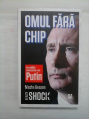 OMUL FARA CHIP - MASHA GESSEN