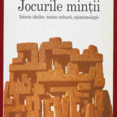 "Jocurile minţii" - Editura Polirom 2002 - Nouă