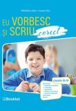 Eu vorbesc si scriu corect. Clasele III-IV, Madalina Stan