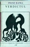 Franz Kafka - Verdictul si alte povestiri, Editura Pentru Literatura Universala, Colectia Meridiane, 1969, Romana
