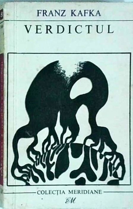 Franz Kafka - Verdictul si alte povestiri