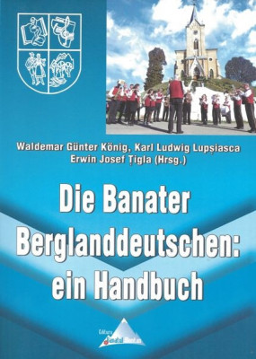 Die Banater Berglanddeutschen: ein Handbuch\r\n foto