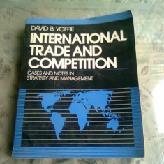 International trade and competition - David B. Yoffie (Comerțul internațional și concurența)