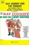 Ray Conniff And The Singers - We Wish You A Merry Christmas, Caseta audio