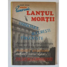 PRESA PANORAMIC , REVISTA , NUMAR SPECIAL , LANTUL MORTII : TIMISOARA , BUCURESTI , TARGOVISTE , APARUTA DECEMBRIE 1990