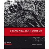 Sz&aacute;mokba z&aacute;rt sorsok - A numerus clausus 90 &eacute;v t&aacute;vlat&aacute;b&oacute;l - Kerepeszki R&oacute;bert