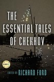 The Essential Tales of Chekhov Deluxe Edition: Art of the Story