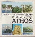 Die Beziehung der Rumanen zum Berge Athos