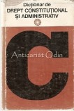Dictionar Drept Constitutional Administrativ Ioan Busuioc, Editura Stiintifica 1978, 270 Pagini