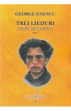 Trei lieduri. Trois melodies Opus 4 - George Enescu