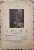 Momente dramatizate - I. L. Caragiale