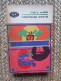 MARY WEBB - NEPRETUITA OTRAVA