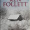 Alb infinit &ndash; Ken Follett