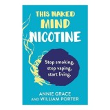 This Naked Mind: Nicotine