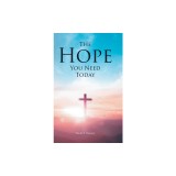 The Hope You Need Today
