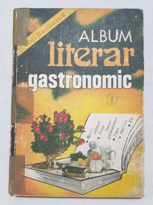 Carte veche Album literar GASTRONOMIC - Retete culinare - foto