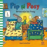Pip si Posy - Broscuta lui Posy