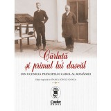 Cărluță și primul lui dascăl. Din ucenicia principelui Carol al Rom&acirc;niei