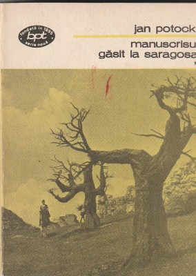 JAN POTOCKI - MANUSCRISUL GASIT LA SARAGOSA ( 3 VOLUME ) ( BPT 1332-1334 ) foto