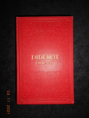 DENIS DIDEROT - OPERE ALESE volumul 1 (1956, editie cartonata) foto