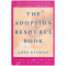 Lois Gilman - The Adoption Resource Book - 113403