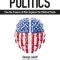 Your Brain&#039;s Politics: How the Science of Mind Explains the Political Divide