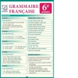 Grammaire francaise, 6e annee - Claudia Dobre, Gina Belabed, Diana Ionescu