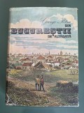 Din Bucurestii de altadata - George Potra, 1981 / R5P2F