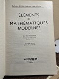 Elements de mathematiques modernes - M. Richardson