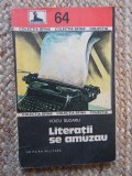 VOICU BUGARIU - LITERATII SE AMUZAU