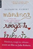 Mananca, roaga-te, iubeste - 2008 - Elizabeth Gilbert (AF199), Humanitas