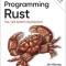 Programming Rust: Fast, Safe Systems Development