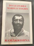 &Icirc;nvățăturile marelui yoghin Ramakrishna