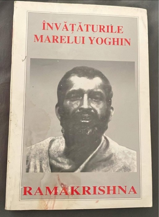 &Icirc;nvățăturile marelui yoghin Ramakrishna