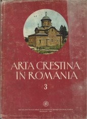 MSPN61 Arta creștină &icirc;n Rom&acirc;nia, 3, secolul al XIV-lea, studiu introductiv și prezentarea planșelor de dr Corina Popa, 1983