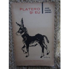 Platero si eu - Juan Ramon Jimenez