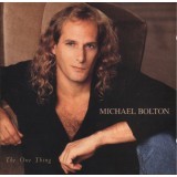CD Michael Bolton &ndash; The One Thing (VG)