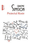 Cumpara ieftin Proiectul Rosie Top 10+ Nr 400, Graeme Simsion - Editura Polirom
